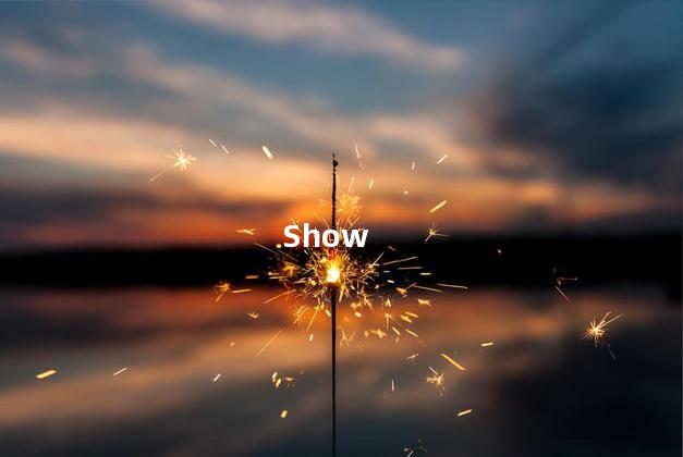 Show show是什么词性
